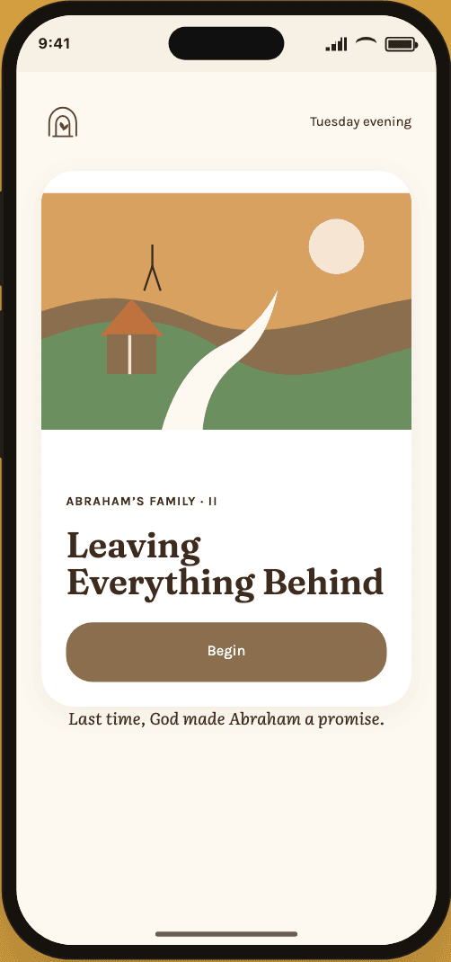 Gathered Moments home screen showing the next Table Moment, “Leaving Everything Behind” from the Abraham's Family arc, with an illustrated hill scene and a Begin button.